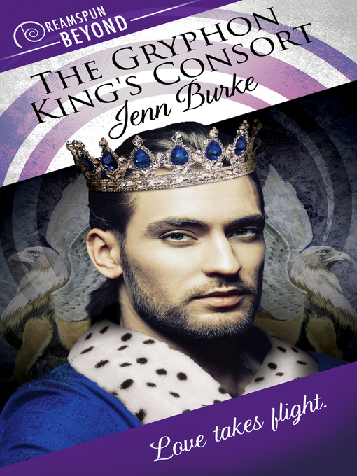 Title details for The Gryphon King's Consort by Jenn Burke - Available